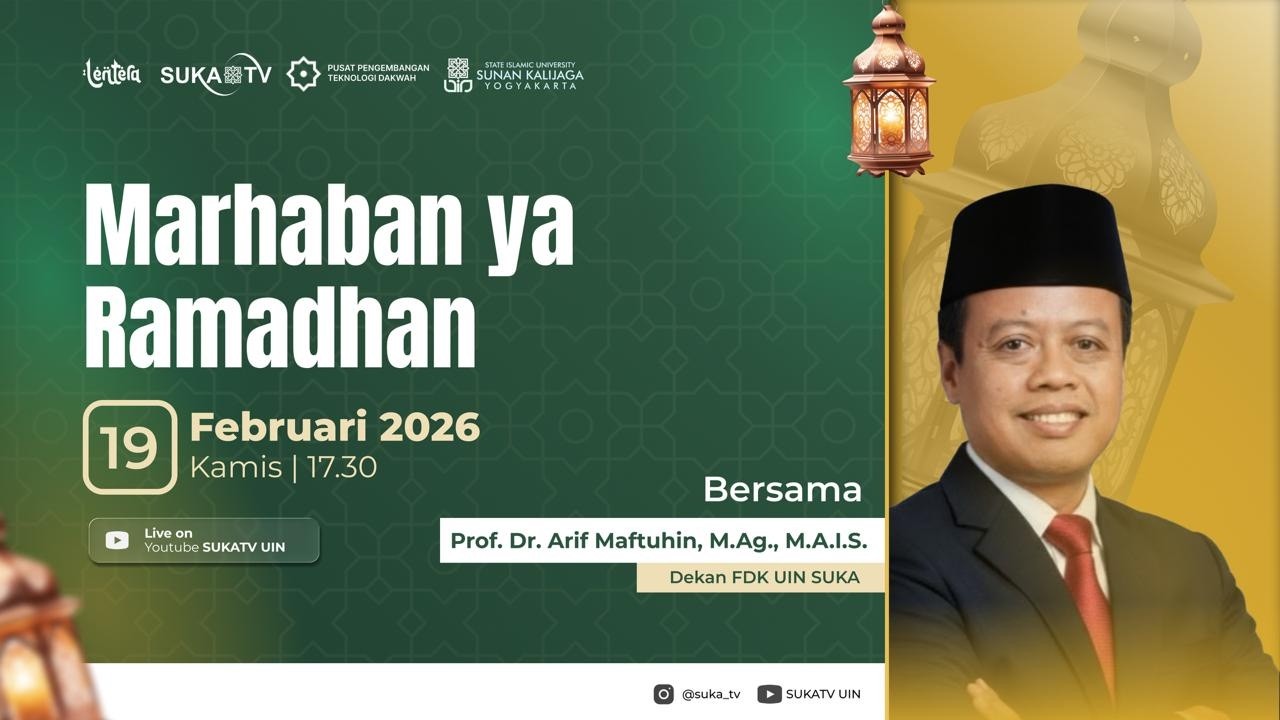 LENTERA RAMADHAN 2026 | EP. 1,  Prof. Dr. Arif Maftuhin, M.Ag., M.A.I.S