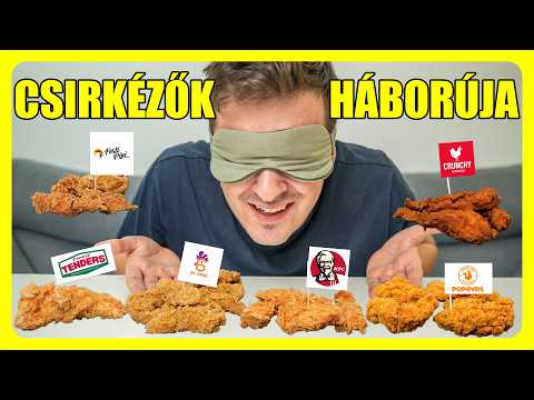 Az ÖSSZES CSIRKÉZŐT teszteltem VAKON.