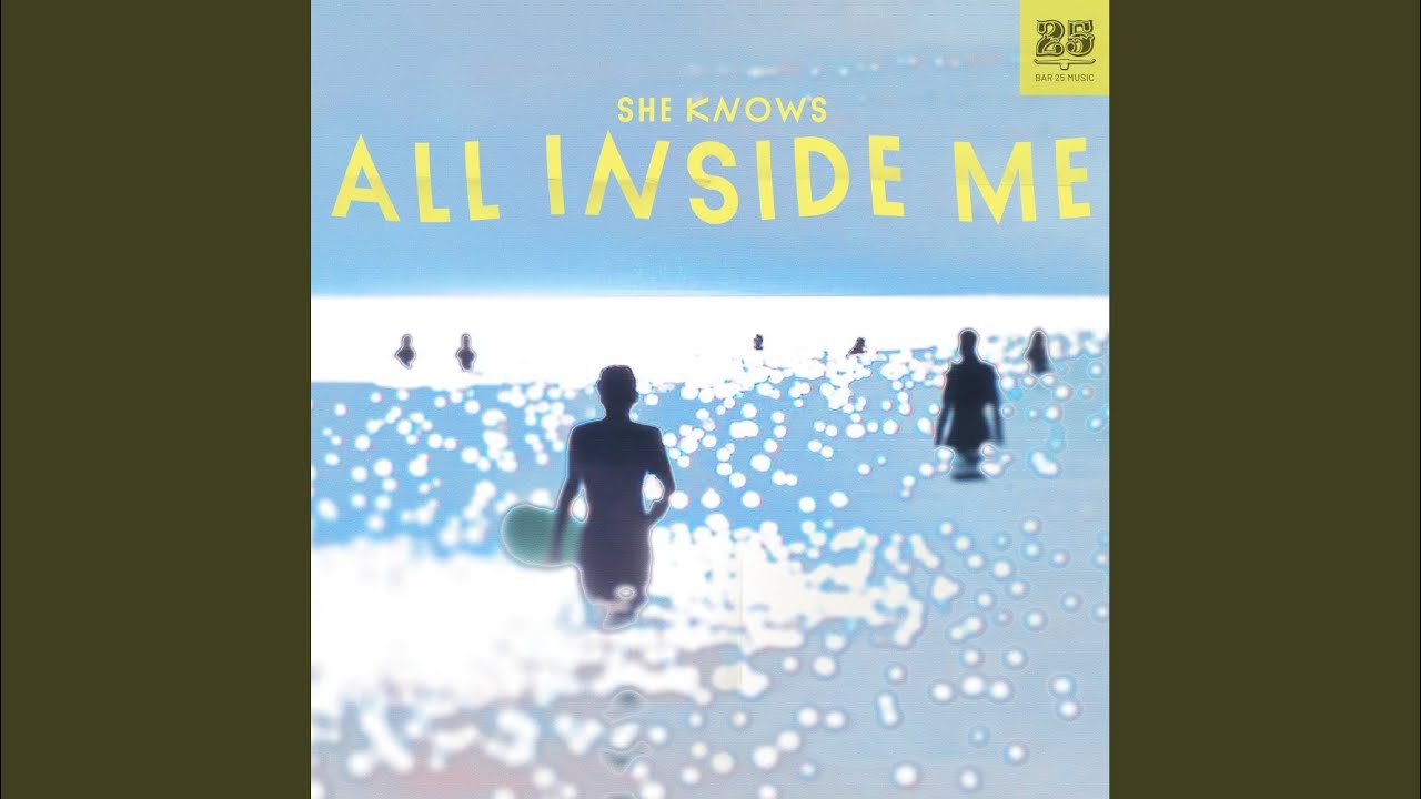Guarda All Inside Me su YouTube Guarda All Inside Me su YouTube