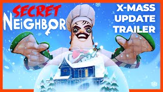 Secret Neighbor - Christmas 2020 Update Out Now