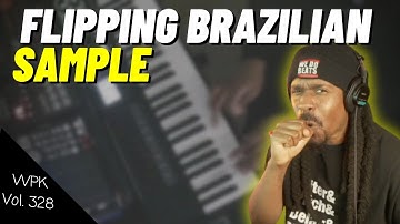 Made a dope beat from brazilian sample | Verysickbeats WPKit #328