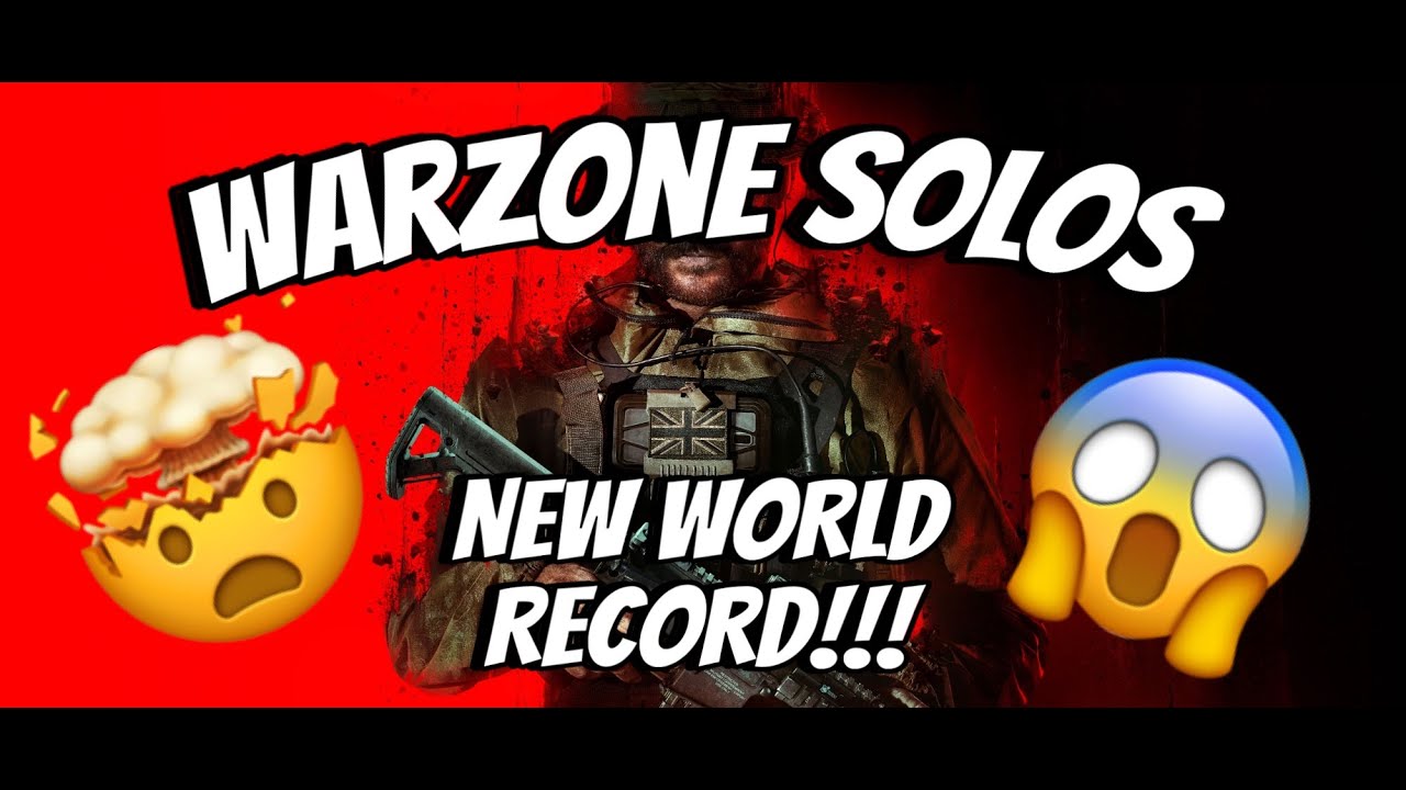 New Warzone Solos kill Record!!!(INSANE ENDING) - YouTube