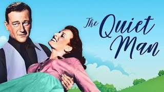 The Quiet Man 1952 Movie- John Wayne, Maureen Ohara, Barry Fitzgerald Facts & Reviews