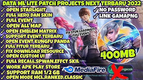 Data ML Lite 400Mb Full Event Terbaru Patch Hero Revamp | Mlbb Lite | Ml Lite |Cara Atasi Lag Di ML