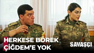 Kılıçtan Çiğdeme Börek Yasağı - Savaşçı