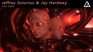 Jeffrey Sutorius & Jay Hardway - Lost Souls (Extended Mix) Resimi