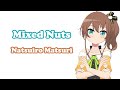 Natsuiro Matsuri ミックスナッツ Mixed Nuts Official HIGE DANdism