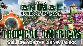 Animal Kingdom’s Bright Future with Tropical Americas Expansion