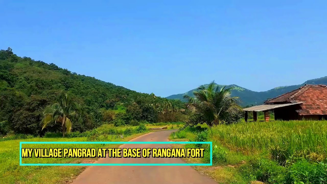 Drive to my scenic village, pangrad in kudal