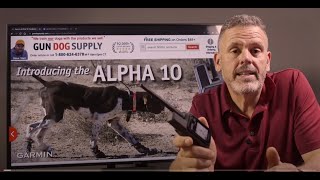 Steve's Garmin Alpha 10 REVIEW by Gun Dog Supply 25,754 views 2 years ago 14 minutes, 49 seconds
