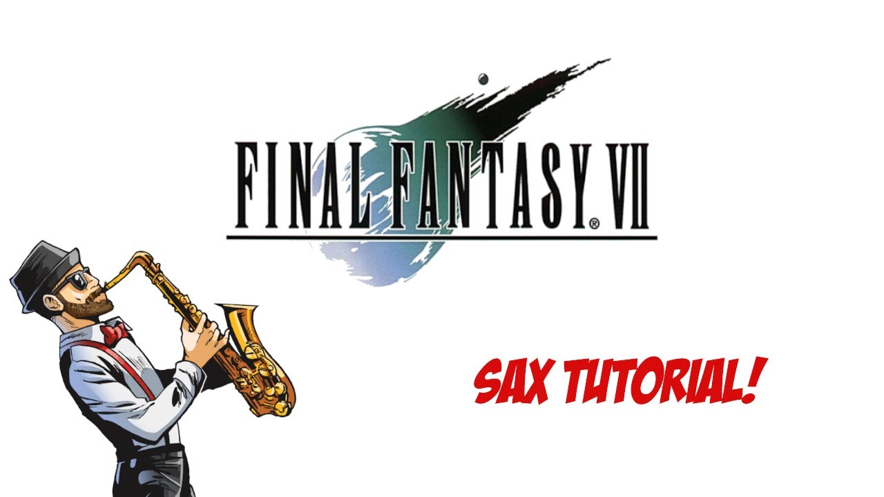 Tutorial sax: Final Fantasy VII Battle Theme