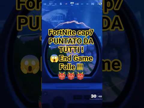 FortNite cap7 SNP - PUNTATO DA TUTTI! 😱 End Game Folle nel Cap 7! #Fortnite