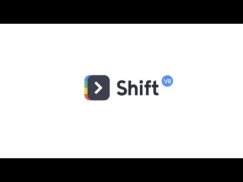 Shift v8 - How to Use Apps