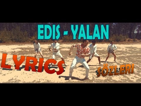 EDİS -YALAN Sözleri (LYRİCS)