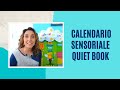 Aumentiamo il linguaggio con il calendario sensoriale QUIET BOOK