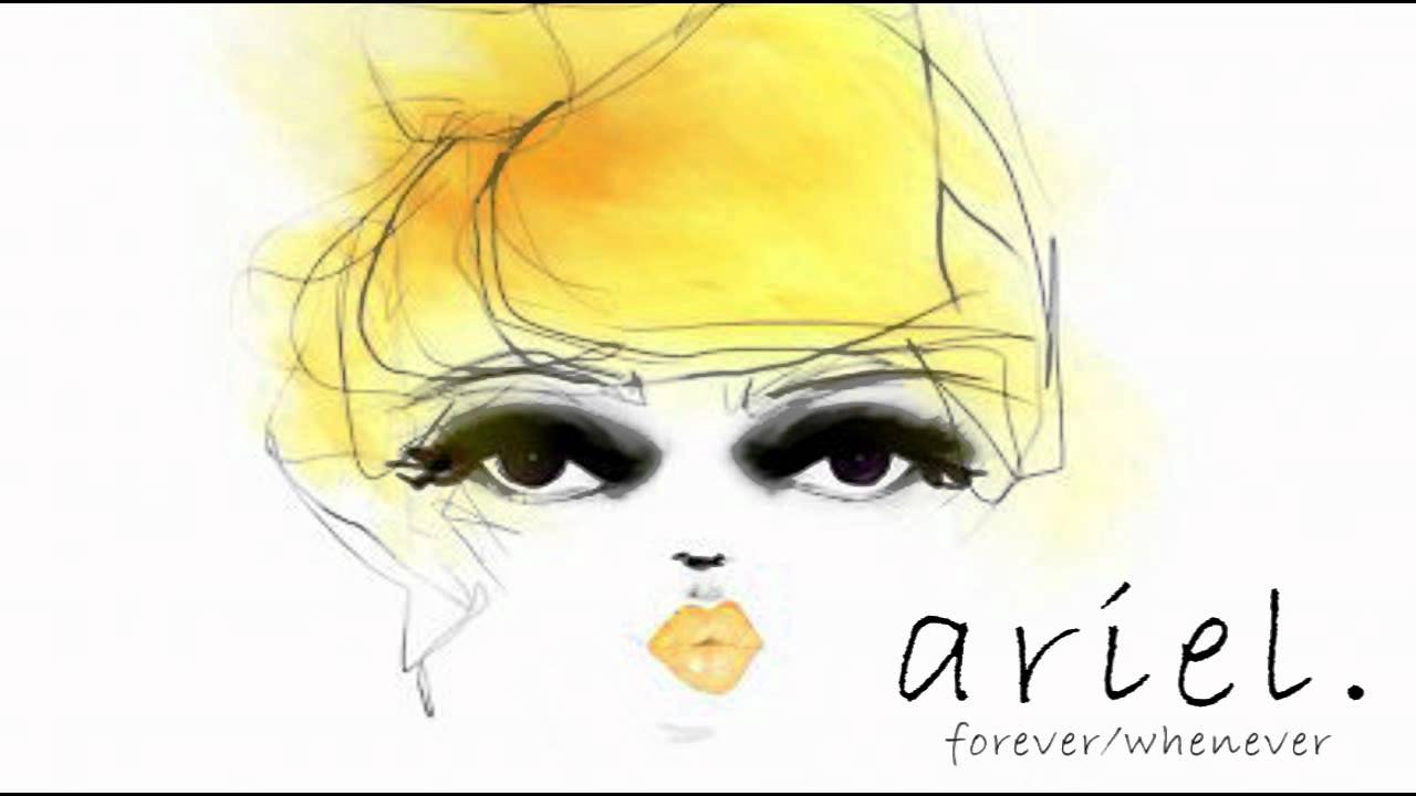 Guarda Ariel Forever / Whenever su YouTube Guarda Ariel Forever / Whenever su YouTube