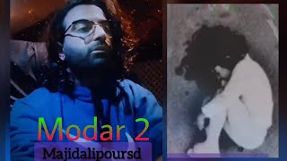 Majid Alipour - Modar 2  Мачид Алипур  2023