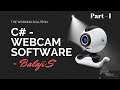 C# - Emgu CV - Capturing Image from Webcam - Build your own Webcam Software using C# - Part I