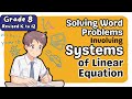 Solving Word Problems Involving Systems of Linear Equations (3rd)Third Quarter Grade 8 Math MATATAG