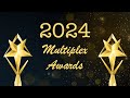 The multiplex awards 2024
