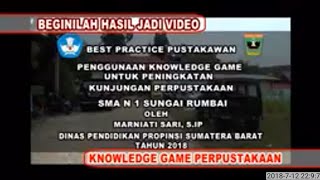 VIDEO JADI ( KNOWLEDGE GAME PERPUSTAKAAN SMAN 1 SUNGAI RUMBAI ) screenshot 2