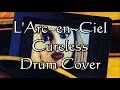 L'Arc~en~Ciel/Cureless(Drum Cover)