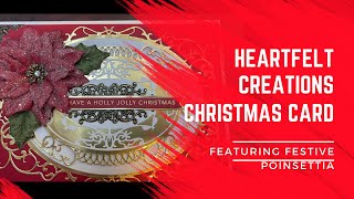 Heartfelt Creations Christmas Card Featuring Festive Pointsettia