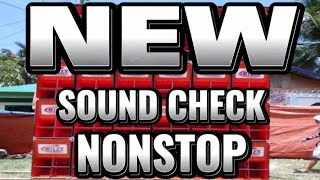 NONSTOP SOUND CHECK WHNZ REMIX FT. DJ JOEMAR OFFICIAL AND PAUPAS BATTLMIX PH