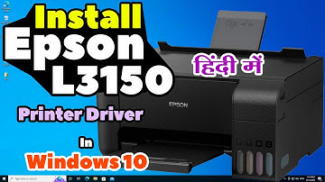 How to Download & Install Epson L3150 Printer Driver in Windows 10 - Hindi