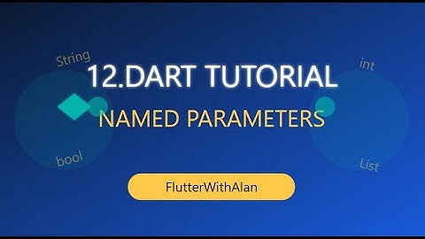 Named Parameters in Dart | Required Keyword Explained with Examples | Flutterwithalan |