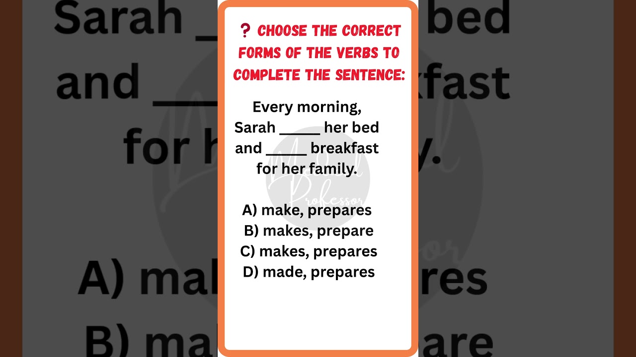 Choose the Correct Verb Forms | English Grammar Fill-in-the-Blanks Quiz