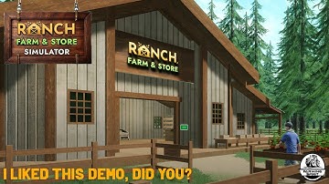 Ranch Farm and Store Simulator | First Look at a Farm Shop Game that Felt like a Country Farm