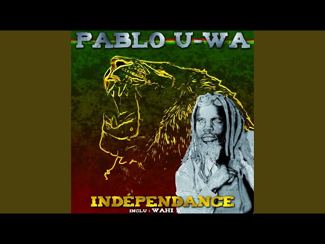 TÉLÉCHARGER PABLO U WA WAHI WA U TÉLÉCHARGER WAHI PABLO
