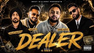 Dealer Diljit Dosanjh x Karan Aujla  G Meet Music Beat Killerz Mashup 2026