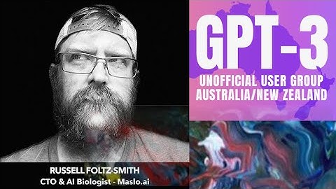 GPT X and the Computational Act  - GPT 3 Unofficial User Group ANZ