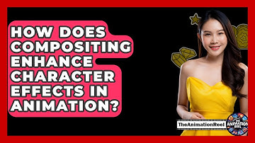 How Does Compositing Enhance Character Effects In Animation? - The Animation Reel