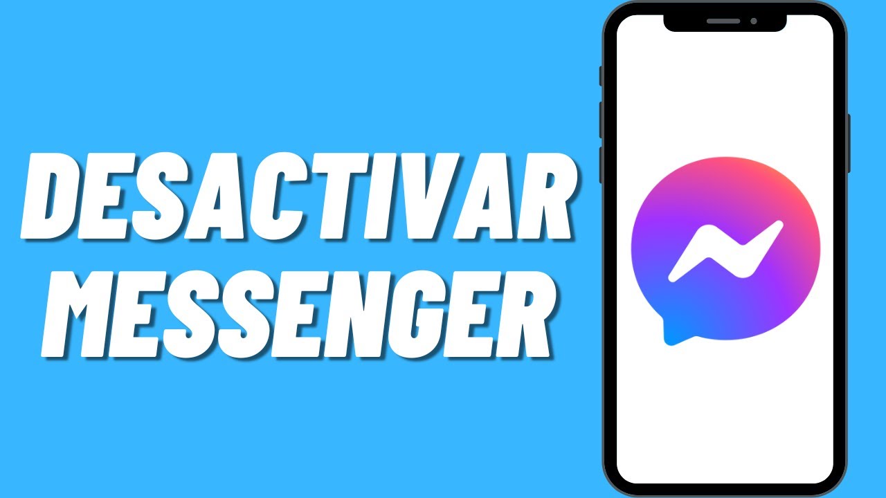 Como desactivar Messenger temporalmente
