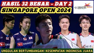 UNGGULAN PULANG KAMPUNG!! Hasil Semua Sektor 32 Besar Badminton Singapore Open 2024 Hari Ini