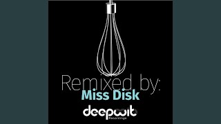 The Machine (Miss Disk Remix)