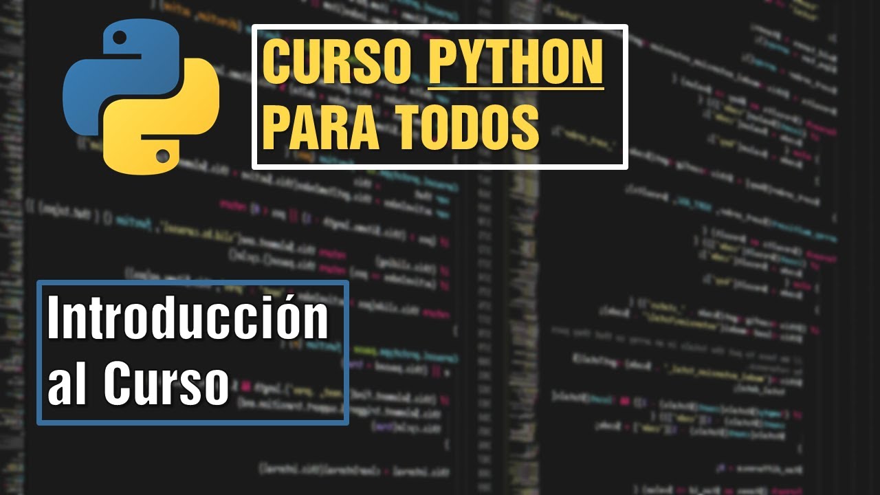Introducción | Curso Python para Todos - YouTube