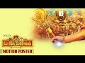 Om Namo Venkatesaya Movie Motion Poster- Pre- Look Of Nagarjuna