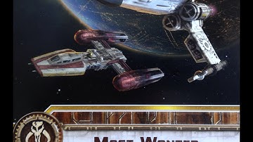The Cardboard Dungeon: X-Wing: "Most Wanted" Part 1