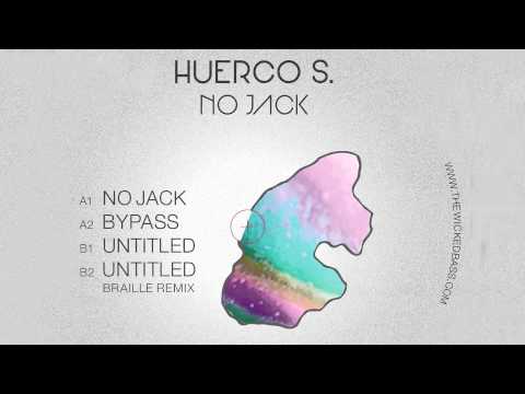 huerco s no jack huerco s no jack