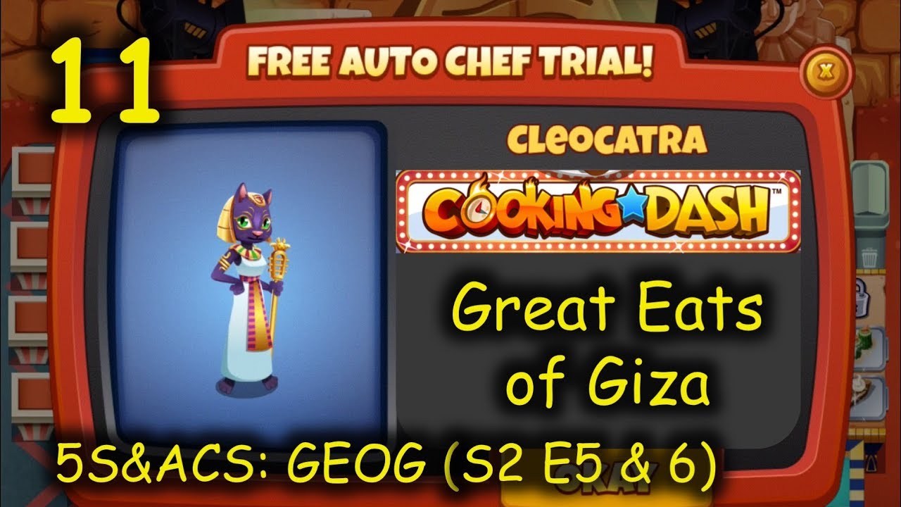 5S&ACS GEOG Part 11 (S2 E5 & 6) = Kitty is here Cleocatra (Cooking