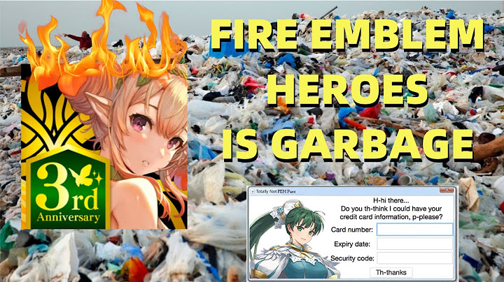 Fire Emblem Heroes is Garbage