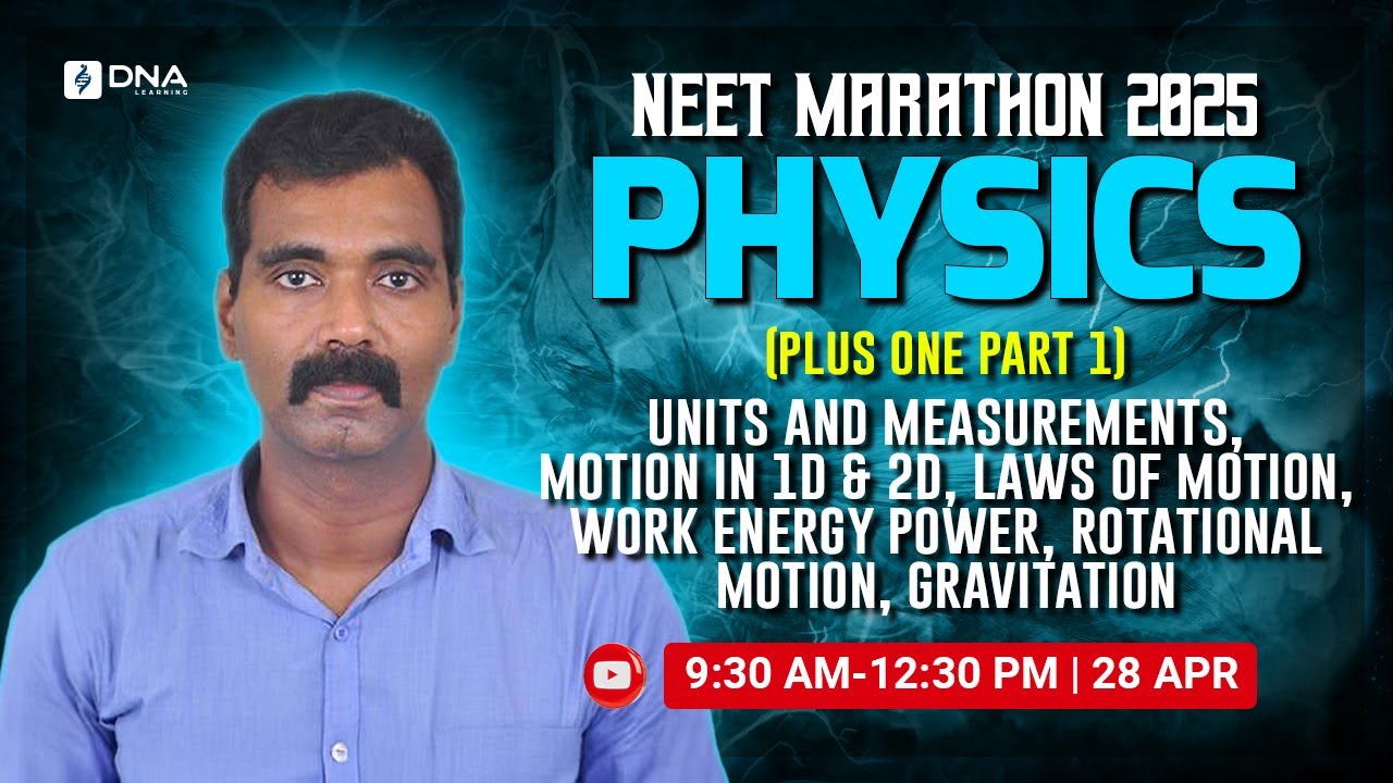 NEET Marathon 2025 | Physics | Units and Measurements  | DNA Learning Tamil
