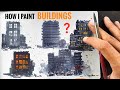 How to paint buildings real easy