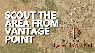 Scout the area from vantage point - Briar Slought The Blood of Dawnwalker