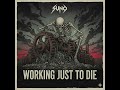 Working Just To Die