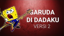 Spongebob feat. Netral Garuda di dadaku [versi 2]  - Durasi: 3:27. 